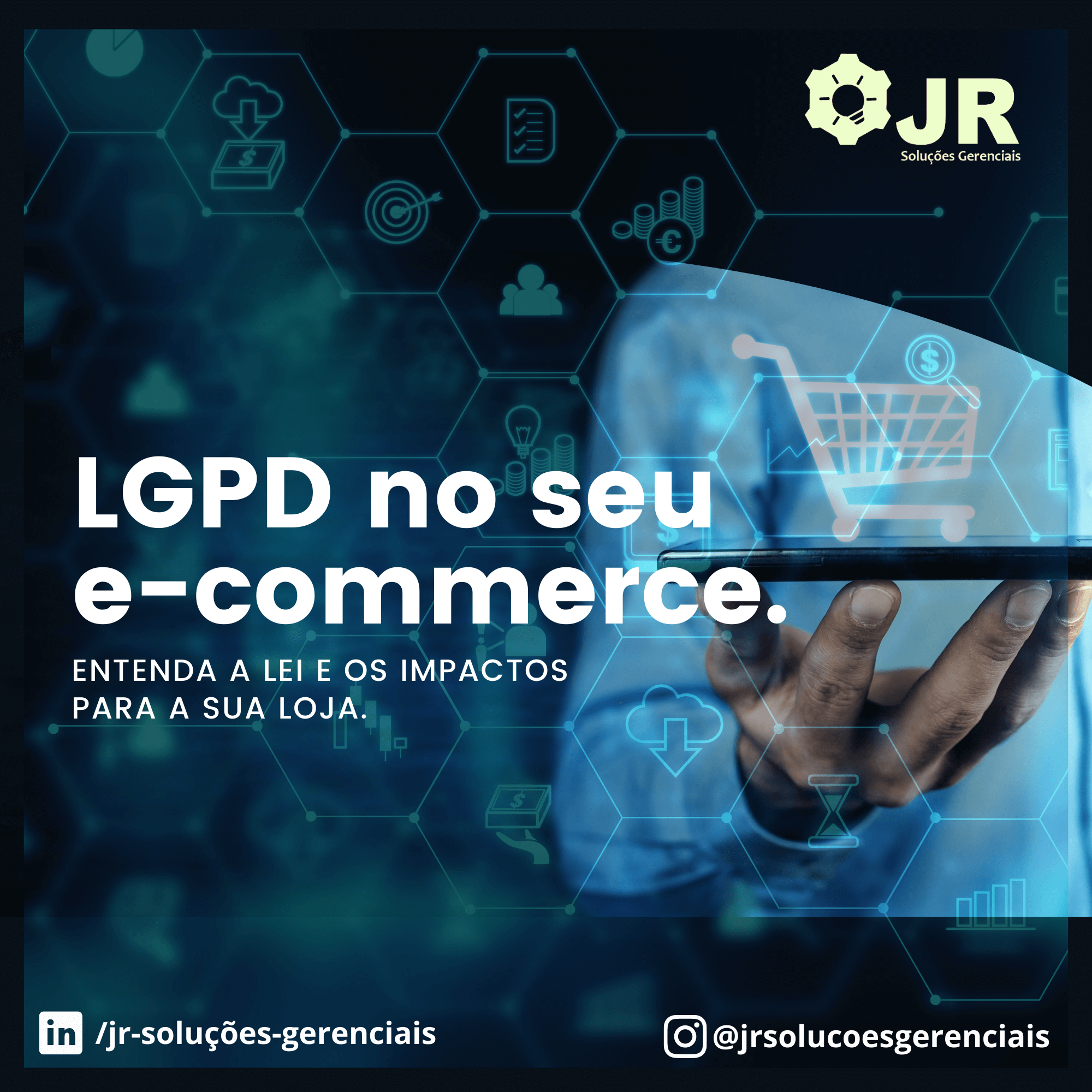 LGPD no Comércio em Geral e E-commerce